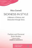 Sickness in Style Sickness in Style