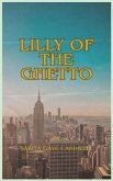 Lilly of the Ghetto Lilly of the Ghetto