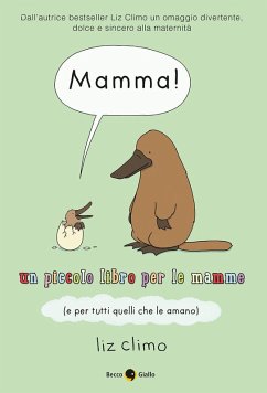 Cover Mamma! Un piccolo libro per le mamme (e per tutti quelli che le amano)