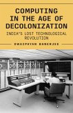 Computing in the Age of Decolonization (eBook, ePUB)