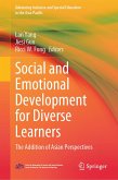 Social and Emotional Development for Diverse Learners (eBook, PDF) Social and Emotional Development for Diverse Learners (eBook, PDF)