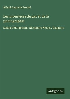 Cover Les inventeurs du gaz et de la photographie