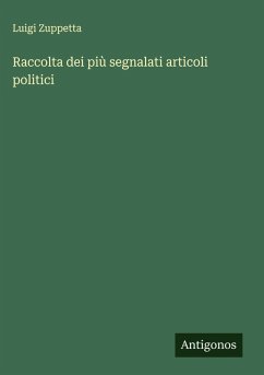 Cover Raccolta dei più segnalati articoli politici