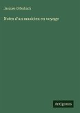 Notes d'un musicien en voyage Notes d'un musicien en voyage