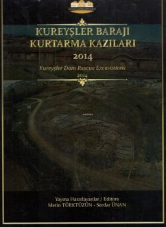 Cover Kureysler Baraji Kurtarma Kazilari 2014 Ciltli