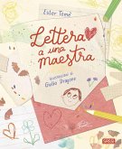 Lettera a una maestra Lettera a una maestra