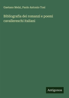 Cover Bibliografia dei romanzi e poemi cavallereschi italiani