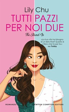 Cover Tutti pazzi per noi due. The stand-in