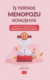 Is Yerinde Menopozu Konusmak Is Yerinde Menopozu Konusmak