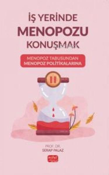 Is Yerinde Menopozu Konusmak Is Yerinde Menopozu Konusmak