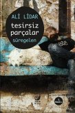 Tesirsiz Parcalar Süregelen Tesirsiz Parcalar Süregelen