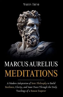 Marcus Aurelius - Meditations - Trend, Martin