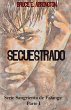 Secuestrado - Bild 1