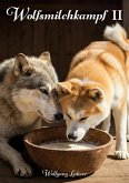 Wolfsmilchkampf II Wolfsmilchkampf II