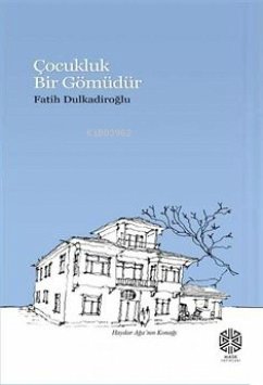 Cover Cocukluk Bir Gömüdür