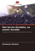 Des terres durables, un avenir durable