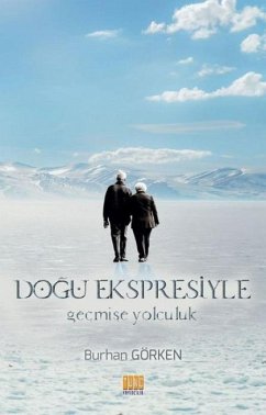 Cover Dogu Ekspresiyle Gecmise Yolculuk