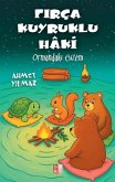 Firca Kuyruklu Haki Firca Kuyruklu Haki