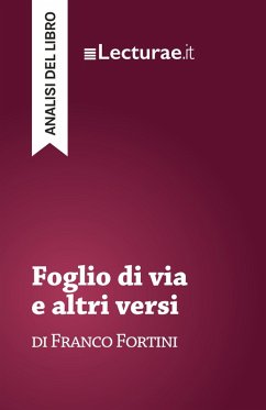 Foglio di via e altri versi - Franco Fortini (analisi del libro) - Tommaso Rossi