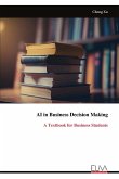 AI in Business Decision Making AI in Business Decision Making
