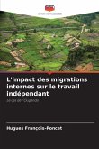 L'impact des migrations internes sur le travail indépendant