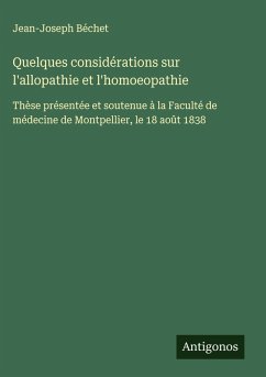 Cover Quelques considérations sur l'allopathie et l'homoeopathie