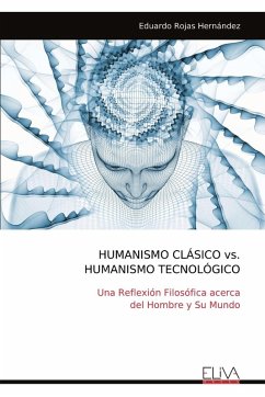 Cover HUMANISMO CLÁSICO vs. HUMANISMO TECNOLÓGICO