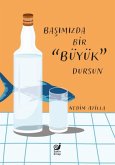 Basimizda Bir Büyük Dursun Basimizda Bir Büyük Dursun