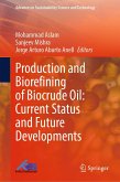 Production and Biorefining of Biocrude Oil: Current Status and Future Developments (eBook, PDF)