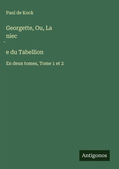 Cover Georgette, Ou, La niec¿e du Tabellion
