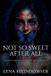 Not So Sweet After All - Bild 1