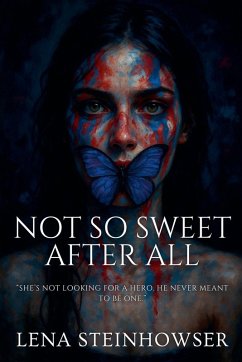 Not So Sweet After All Cover Not So Sweet After All
