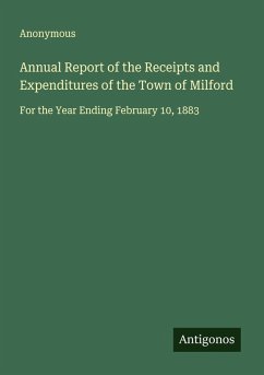 Cover Annual Report of the Receipts and Expenditures of the Town of Milford