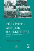Modernlesme Dönemi Türkiyede Genclik Hareketleri 2 Modernlesme Dönemi Türkiyede Genclik Hareketleri 2