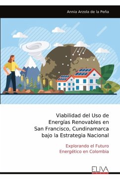 Cover Viabilidad del Uso de Energías Renovables en San Francisco, Cundinamarca bajo la Estrategia Nacional