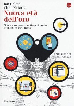 Cover Nuova età dell'oro. Guida a un secondo Rinascimento economico e culturale