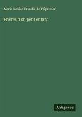 Prières d'un petit enfant