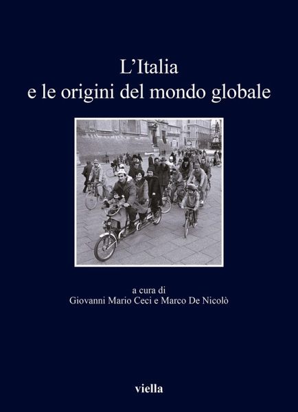 L' Italia e le origini del mondo globale