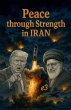 Peace through Strength in IRAN - Bild 1