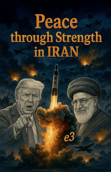 Peace through Strength in IRAN Peace through Strength in IRAN
