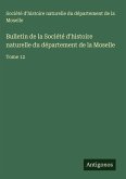 Bulletin de la Société d'histoire naturelle du département de la Moselle Bulletin de la Société d'histoire naturelle du département de la Moselle
