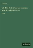 Atti della Società toscana di scienze naturali residente in Pisa