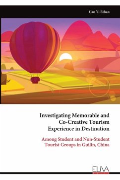 Cover Investigating Memorable and Co-Creative Tourism Experience in Destination