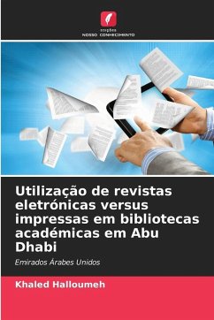 Cover Utilização de revistas eletrónicas versus impressas em bibliotecas académicas em Abu Dhabi