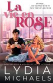 La Vie en Rose La Vie en Rose