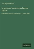 Le peuple en Lorraine sous l'ancien Régime