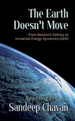 The Earth Doesn't Move - Chavan, Sandeep
