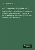 Regler samt udregnede fragt-taxter