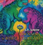 Dinosaurs in 20th Century Art Dinosaurs in 20th Century Art