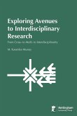 Exploring Avenues to Interdisciplinary Research Exploring Avenues to Interdisciplinary Research